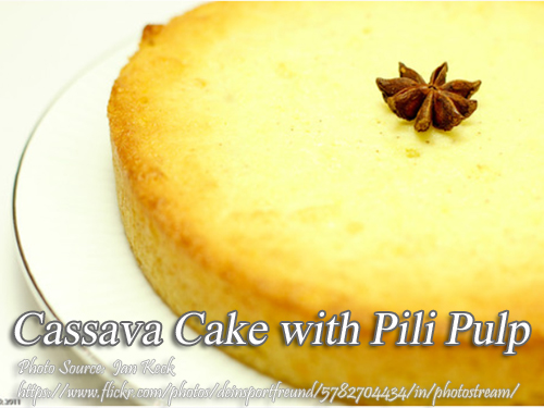 Cassava Cake with Pili Pulp Pin It!