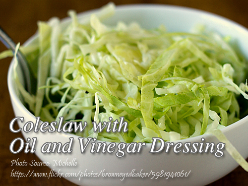 Coleslaw with Oil and Vinegar Dressing