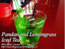 Pandan and Lemongrass Iced Tea